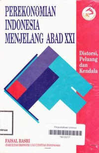 PEREKONOMIAN INDONESIA MENJELANG ABAD XXI