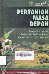 PERTANIAN MASA DEPAN