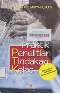 PRAKTIK PENELITIAN TINDAKAN KELAS