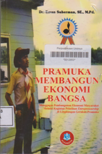 PRAMUKA MEMBANGUN EKONOMI BANGSA