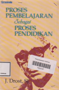 PROSES PEMBELAJARAN SEBAGAI PROSES PENDIDIKAN