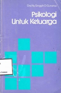 PSIKOLOGI UNTUK KELUARGA