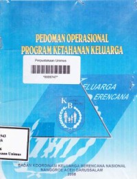 PEDOMAN OPERASIONAL PROGRAM KETAHANAN KELUARGA