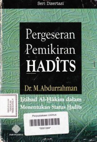 PERGESERAN PEMIKIRAN HADITS