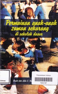 PERMAINAN ANAK-ANAK JAMAN SEKARANG DI SEKOLAH DASAR