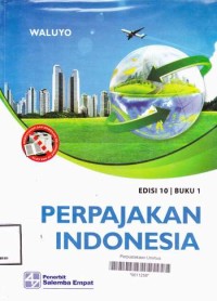 Image of PERPAJAKAN INDONESIA EDISI 10 BUKU 1