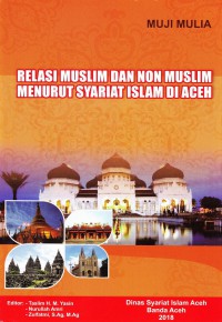 Image of RELASI MUSLIM DAN NON MUSLIM MENURUT SYARIAT ISLAM DI ACEH