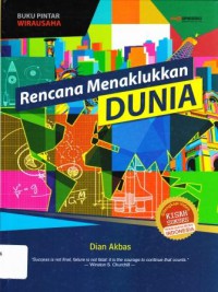 RENCANA MENAKLUKKAN DUNIA