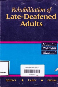 REHABILITATION OF LATE-DEAFENED ADULTS