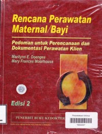 Image of RENCANA PERAWATAN MATERNAL ATAU BAYI
