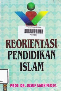 REORIENTASI PENDIDIKAN ISLAM