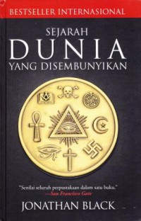 SEJARAH DUNIA YANG DISEMBUNYIKAN