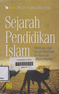 SEJARAH PENDIDIKAN ISLAM