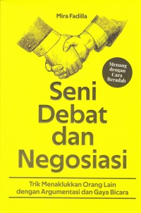 SENI DEBAT DAN NEGOSIASI