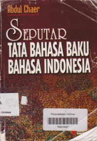 SEPUTAR TATA BAHASA BAKU BAHASA INDONESIA