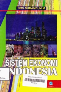 SISTEM EKONOMI INDONESIA