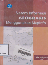 SISTEM INFORMASI GEOGRAFIS MENGGUNAKAN MAPINFO