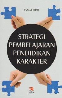 STRATEGI PEMBELAJARAN PENDIDIKAN KARAKTER