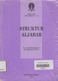 STRUKTUR ALJABAR MODUL 1 -12