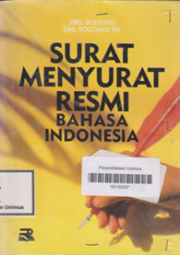 SURAT MENYURAT RESMI BAHASA INDONESIA