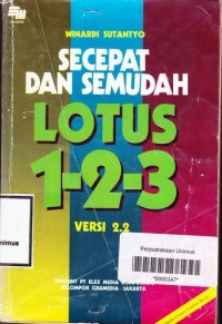 Secara Cepat dan semudah Lotus 1.2.3 Versi 2.2