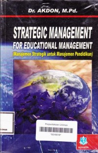 STATEGI MANAJEMENT FOR EDUCATIONAL MANAGEMENT