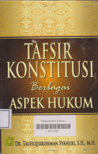 Image of TAFSIR KONSTITUSI BERBAGAI ASPEK HUKUM