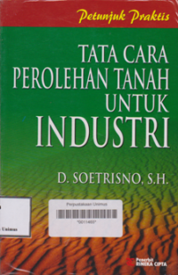 TATA CARA PEROLEHAN TANAH UNTUK INDUSTRI