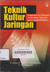 TEKNIK KULTUR JARINGAN