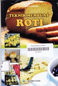 TEKNIK MEMBUAT ROTI