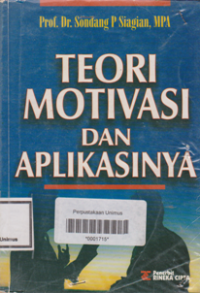TEORI MOTIVASI DAN APLIKASINYA