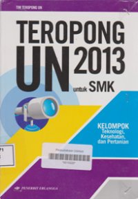 TEROPONG UN UNTUK SMK 2013