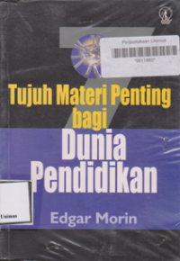 TUJUH MATERI PENTING BAGI DUNIA PENDIDIKAN