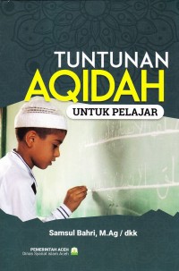 TUNTUNAN AQIDAH UNTUK PELAJAR