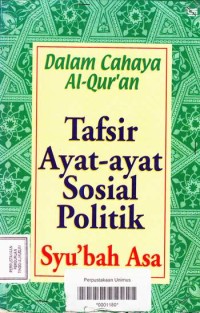 TAFSIR AYAT-AYAT SOSIAL POLITIK