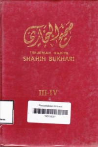 TERJEMAHAN HADIST SHAHIH BUKHARI  III - IV