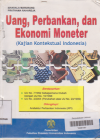 UANG, PERBANKAN, DAN EKONOMI MONETER