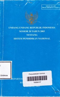 UNDANG-UNDANG RI NOMOR 20 TAHUN 2003 TENTANG SISTEM PENDIDIKAN NASIONAL