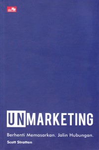 UNMARKETING