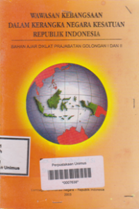 Image of WAWASAN KEBANGSAAN DALAM KERANGKA NEGARA KESATUAN REPUBLIK INDONESIA