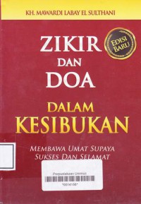 ZIKIR DAN DOA DALAM KESIBUKAN