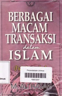 Berbagai Macam Transaksi Dalam Islam