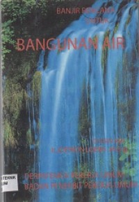 BANJIR  RENCANA  UNTUK BANGUNAN AIR