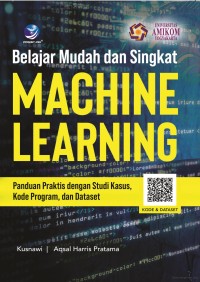 BELAJAR MUDAH DAN SINGKAT MACHINE LEARNING