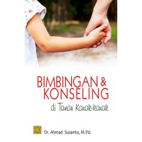 BIMBINGAN DAN KONSELING DI TAMAN KAMAK-KANAK