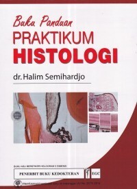 BUKU PANDUAN PRAKTIKUM HISTOLOGI