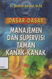 Image of Dasar-dasar manajemen dan suoervisi taman kanak kanak
