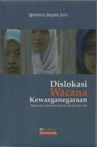 DISLOKASI WACANA KEWARGANEGARAAN