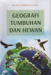 GEOGRAFI TUMBUHAN DAN HEWAN