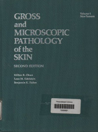 Image of GROSS AND MICROSCOPIC PATHOLOGY OF THE SKIN